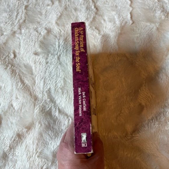 2/$30 A 5th Portion of Chicken Soup for the Soul J Canfield Mark Hansen - Picture 3 of 6